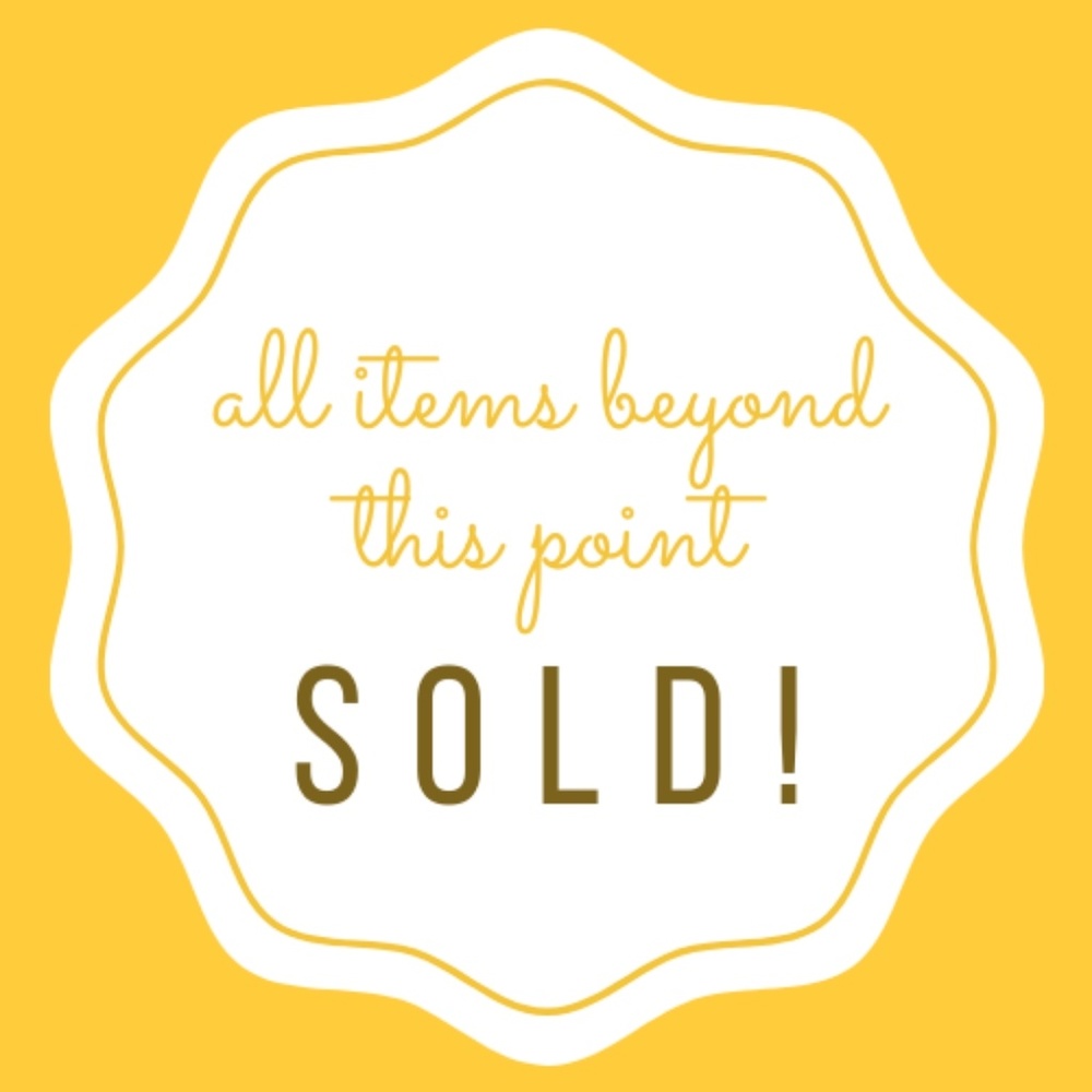 Sold items beyond this point